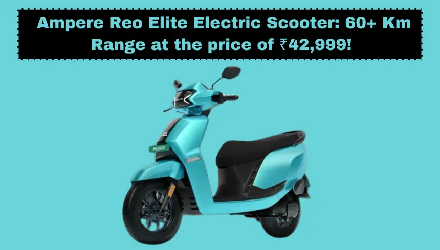 Ampere Reo Elite Electric Scooter